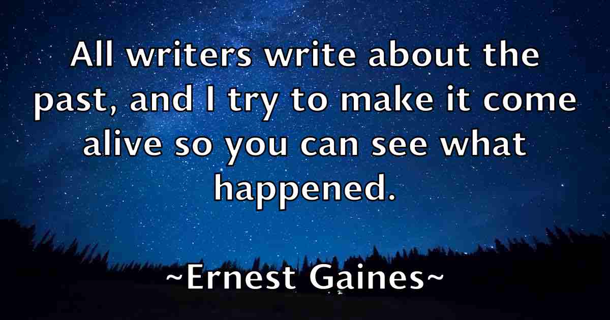 /images/quoteimage/ernest-gaines-fb-251553.jpg