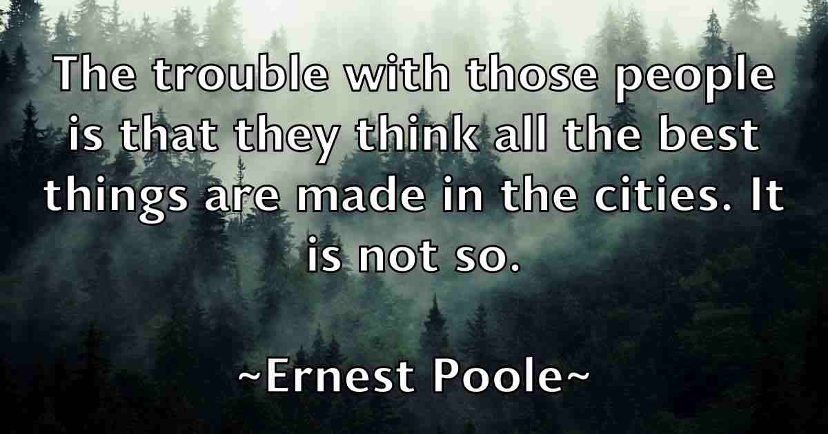 /images/quoteimage/ernest-poole-fb-251751.jpg