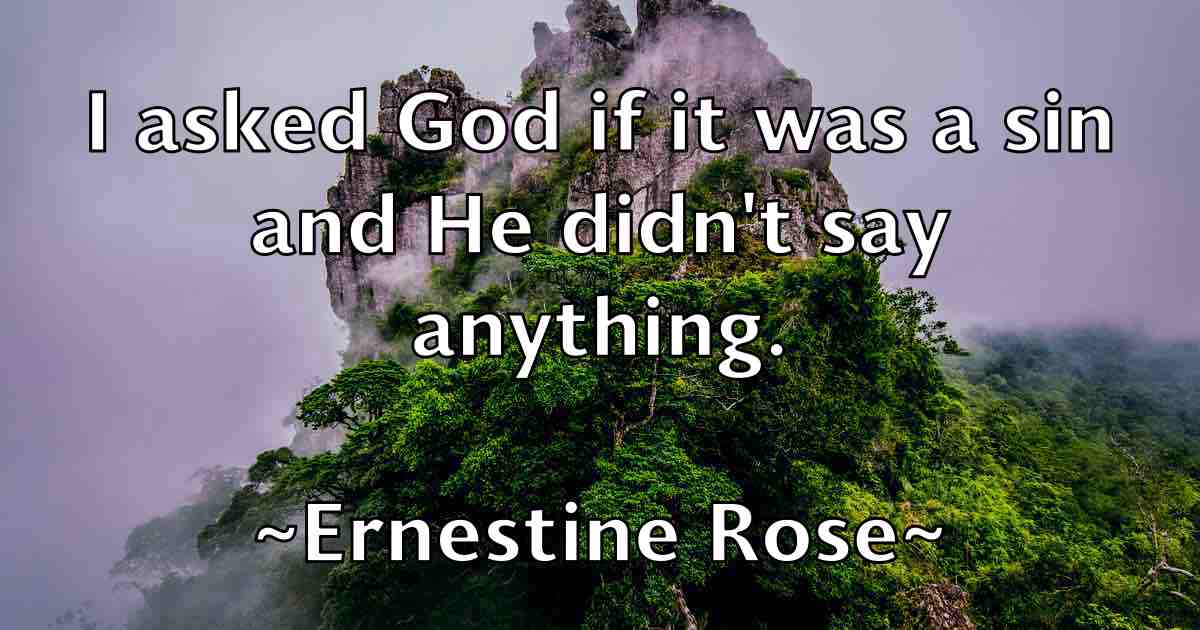 /images/quoteimage/ernestine-rose-fb-251813.jpg