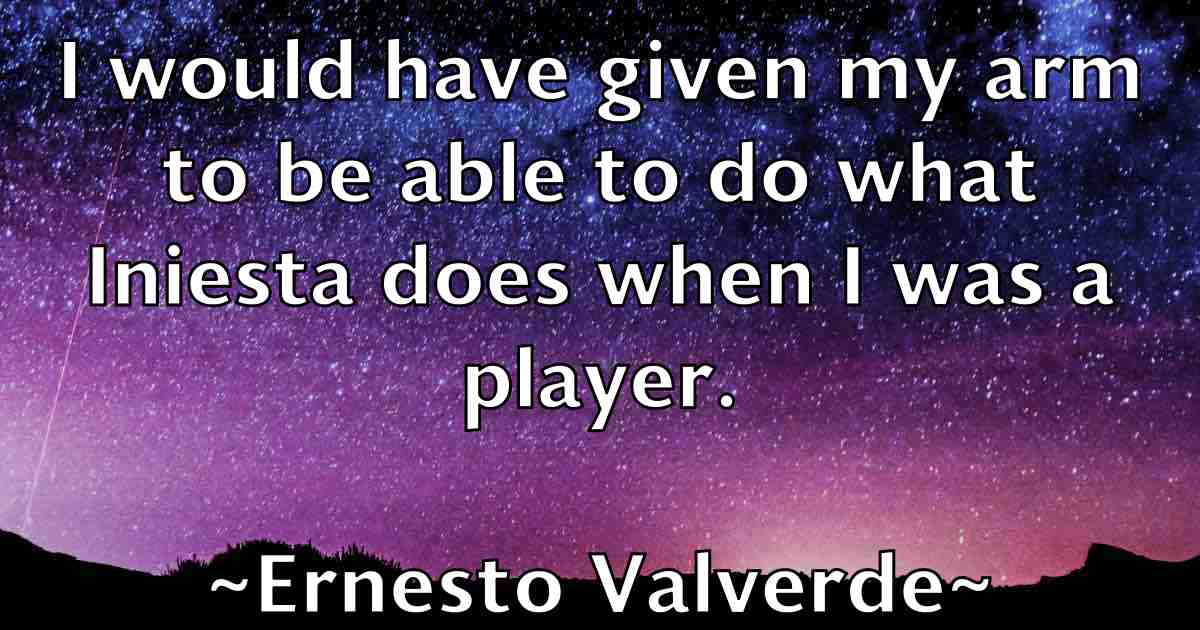 /images/quoteimage/ernesto-valverde-fb-251862.jpg
