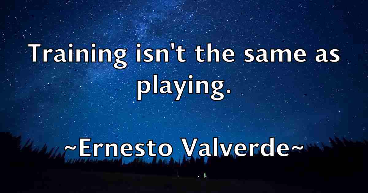 /images/quoteimage/ernesto-valverde-fb-251884.jpg