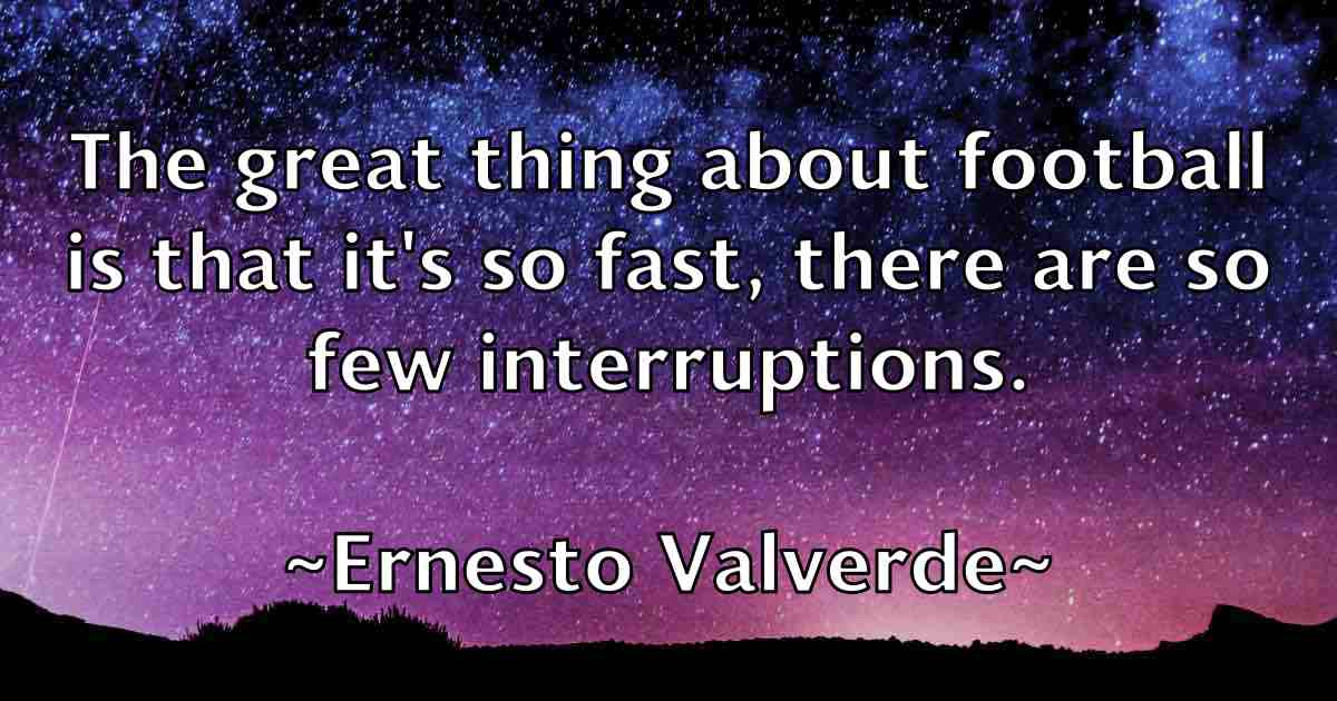 /images/quoteimage/ernesto-valverde-fb-251899.jpg
