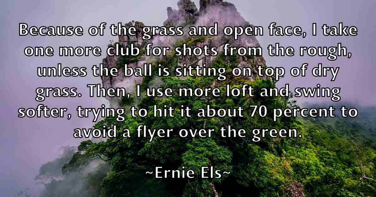 /images/quoteimage/ernie-els-fb-251970.jpg