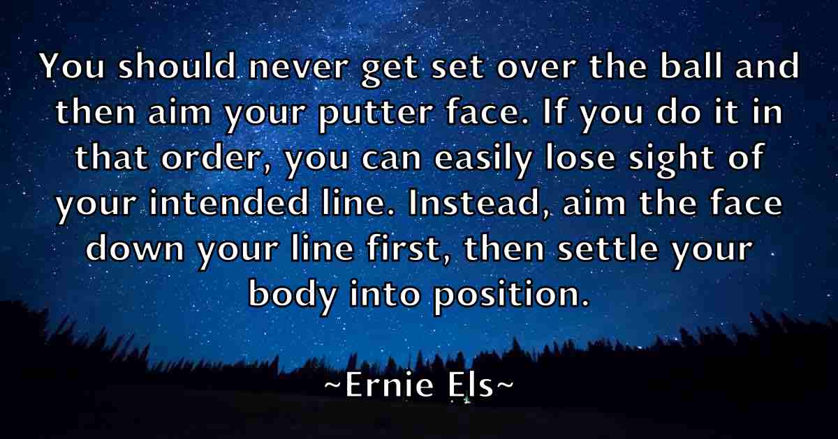 /images/quoteimage/ernie-els-fb-251973.jpg
