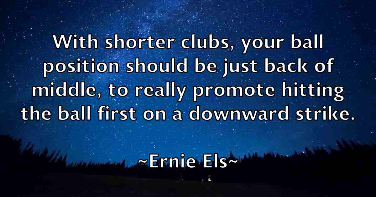 /images/quoteimage/ernie-els-fb-251982.jpg