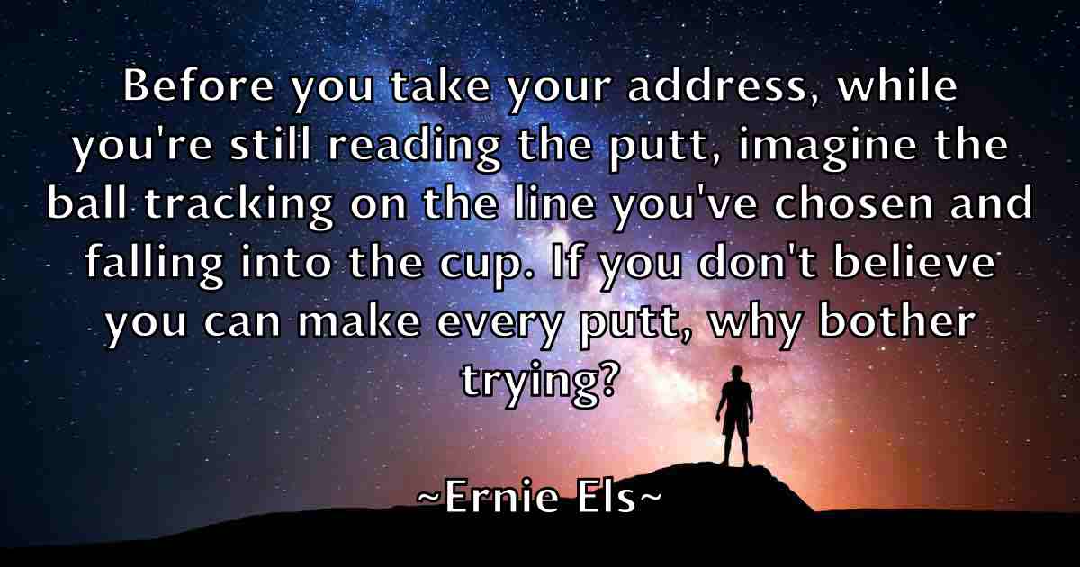 /images/quoteimage/ernie-els-fb-251986.jpg