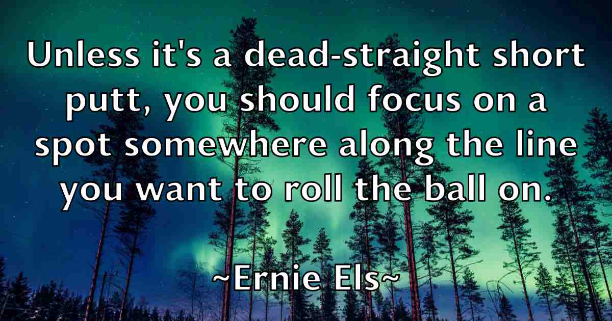 /images/quoteimage/ernie-els-fb-251991.jpg
