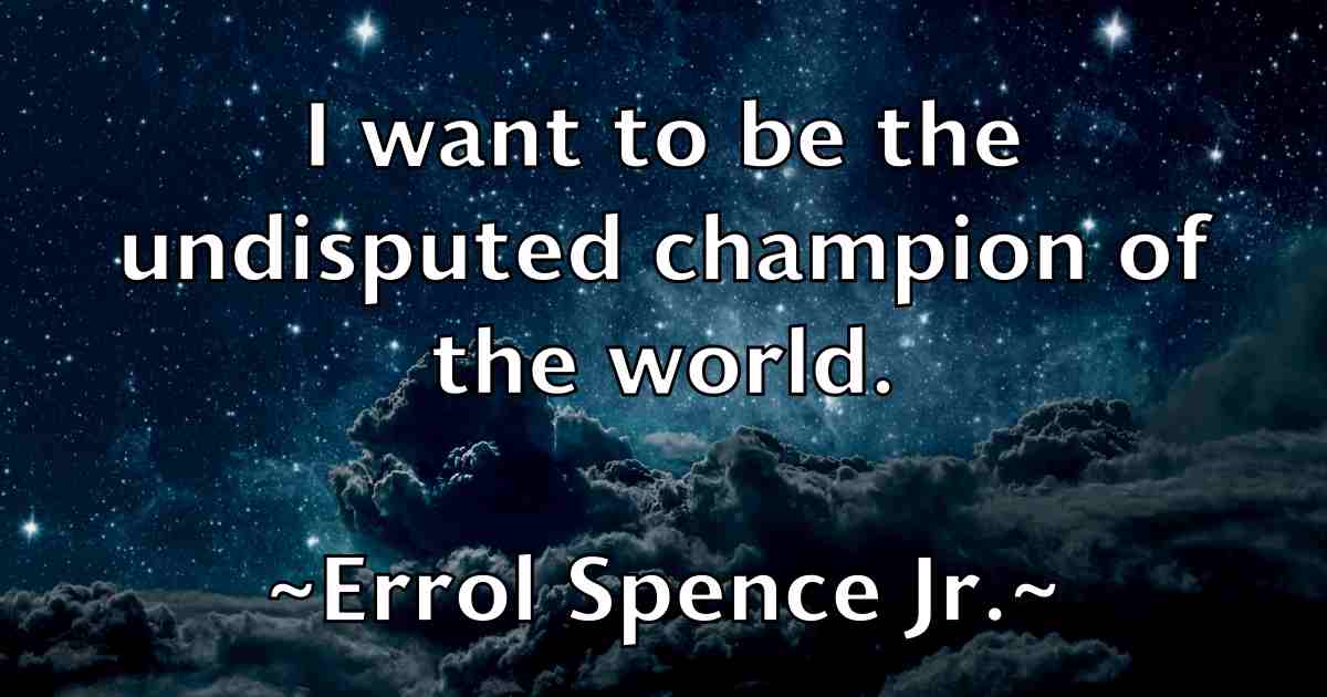 /images/quoteimage/errol-spence-jr-fb-252332.jpg