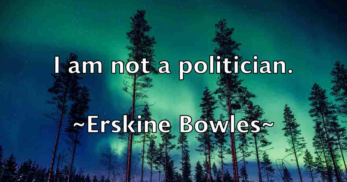/images/quoteimage/erskine-bowles-fb-252370.jpg