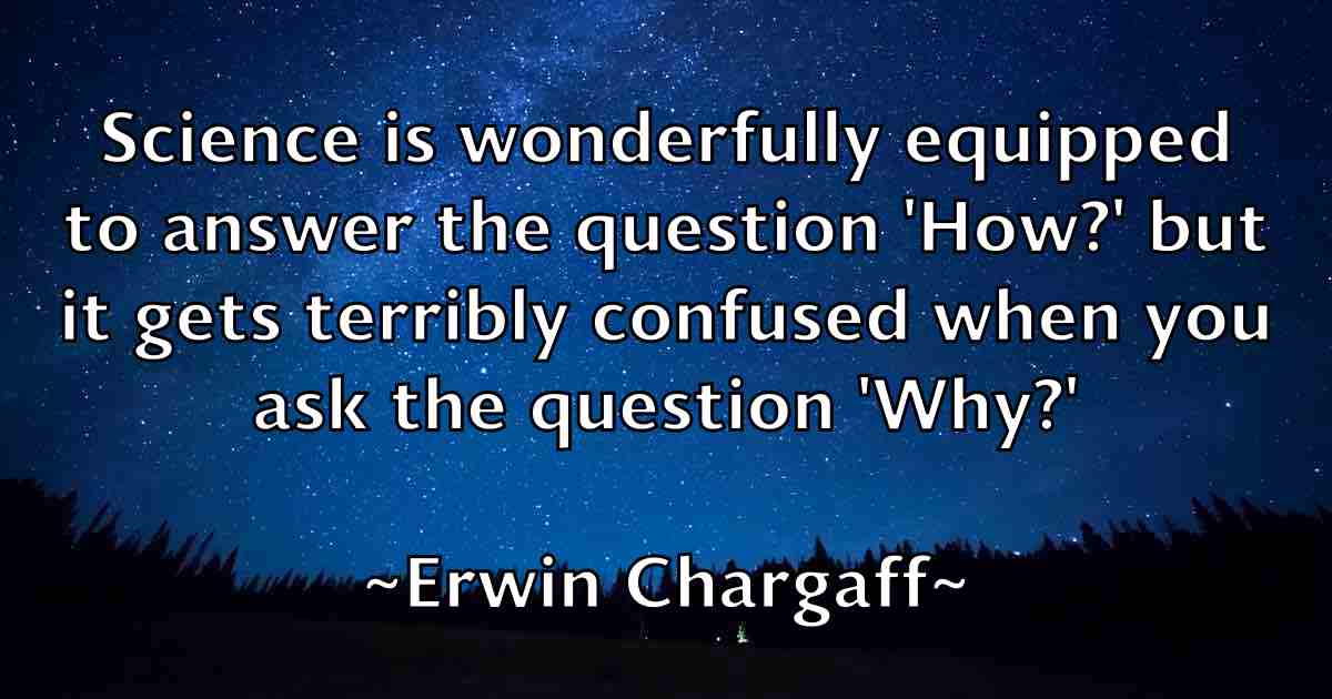 /images/quoteimage/erwin-chargaff-fb-252395.jpg