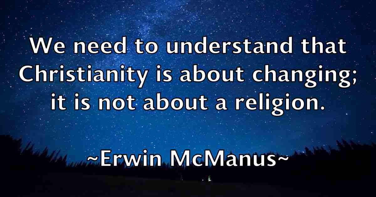 /images/quoteimage/erwin-mcmanus-fb-252421.jpg