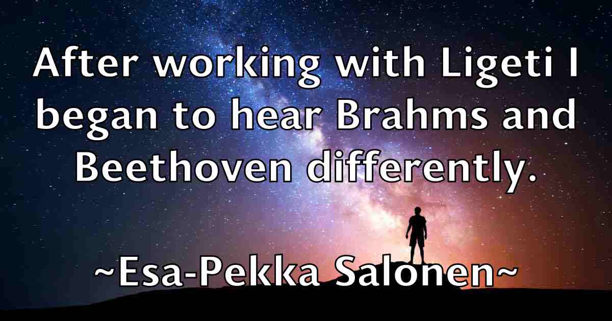 /images/quoteimage/esa-pekka-salonen-fb-252555.jpg