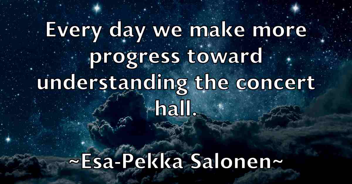 /images/quoteimage/esa-pekka-salonen-fb-252564.jpg