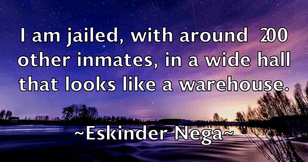 /images/quoteimage/eskinder-nega-fb-252651.jpg