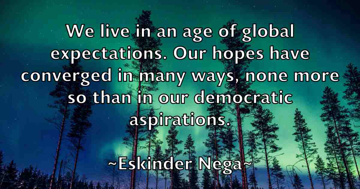 /images/quoteimage/eskinder-nega-fb-252660.jpg