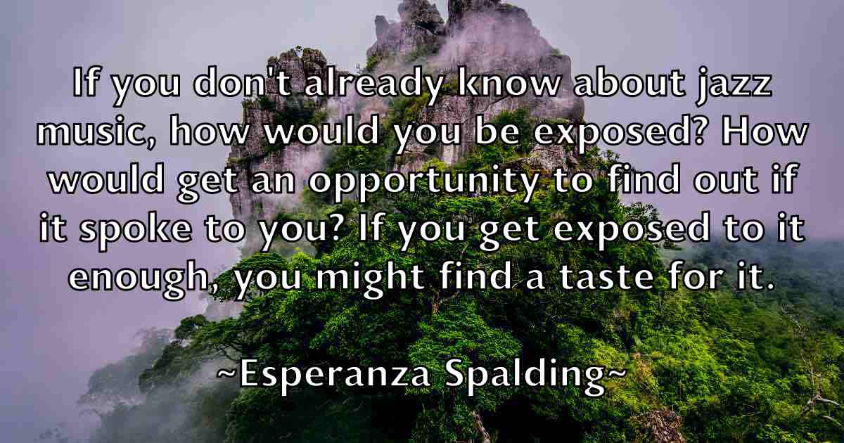 /images/quoteimage/esperanza-spalding-fb-252733.jpg