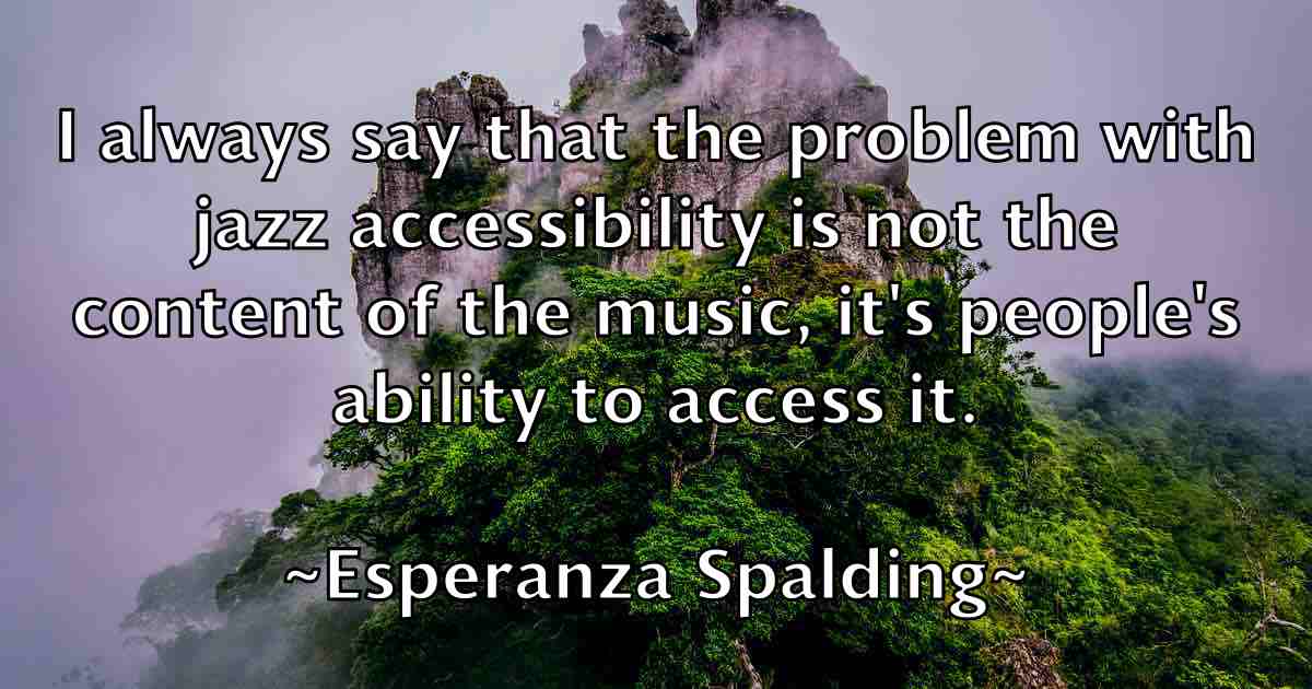 /images/quoteimage/esperanza-spalding-fb-252737.jpg
