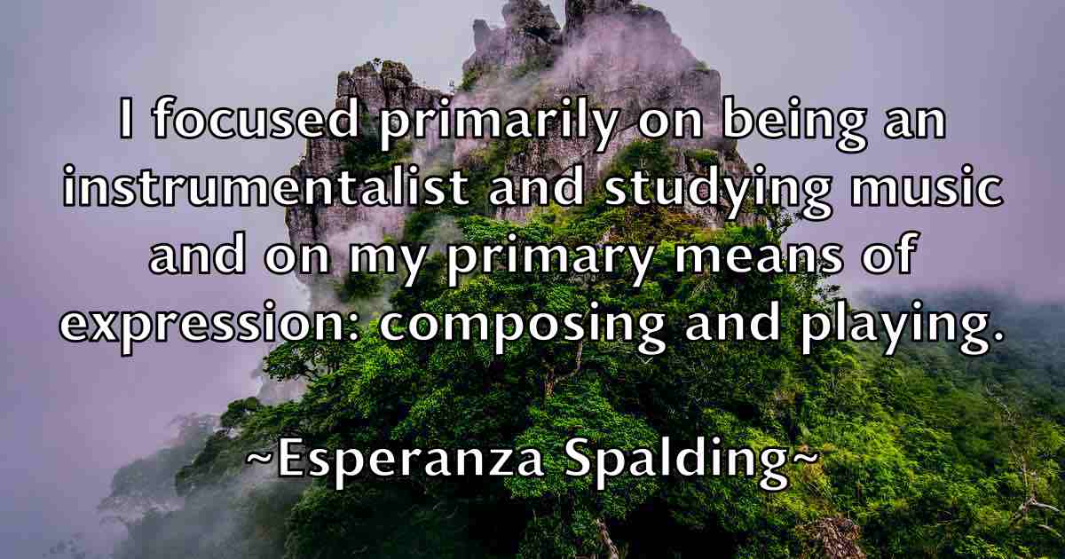 /images/quoteimage/esperanza-spalding-fb-252759.jpg