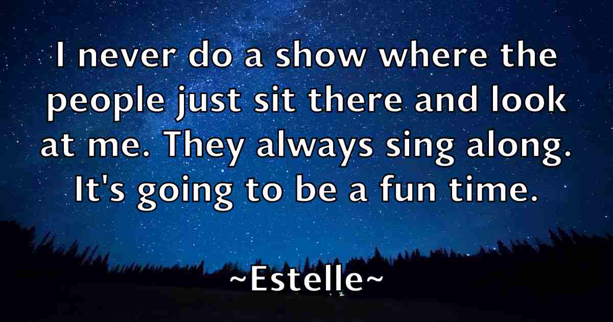 /images/quoteimage/estelle-estelle-fb-252895.jpg