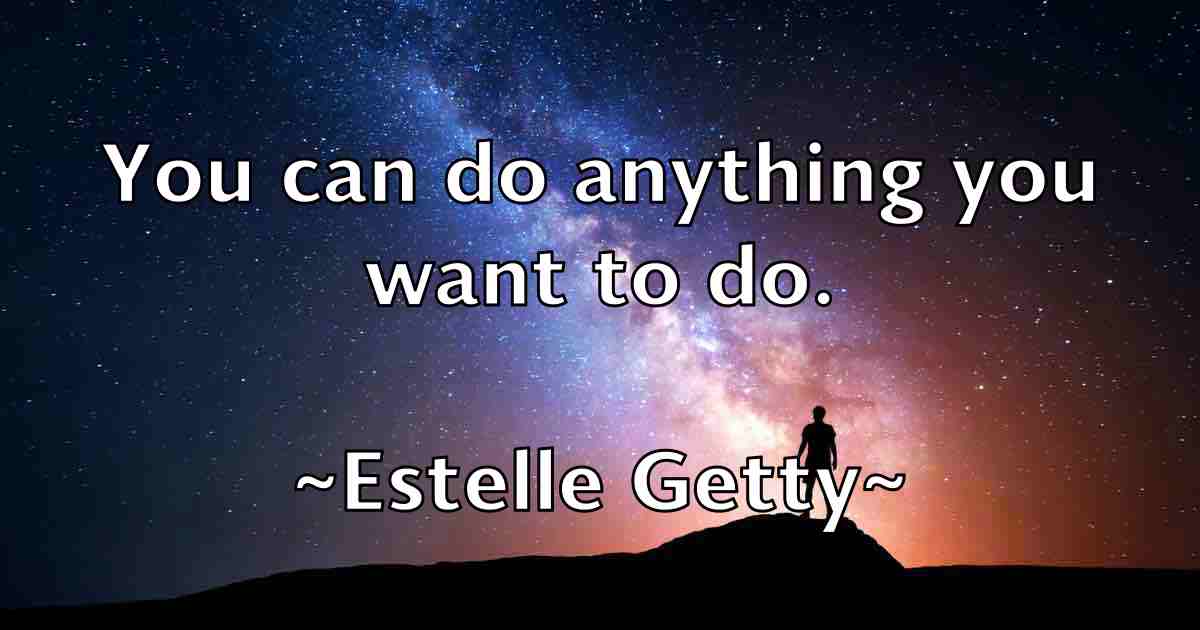 /images/quoteimage/estelle-getty-fb-253004.jpg