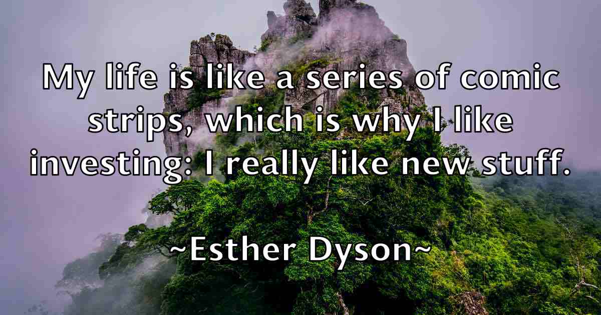 /images/quoteimage/esther-dyson-fb-253133.jpg