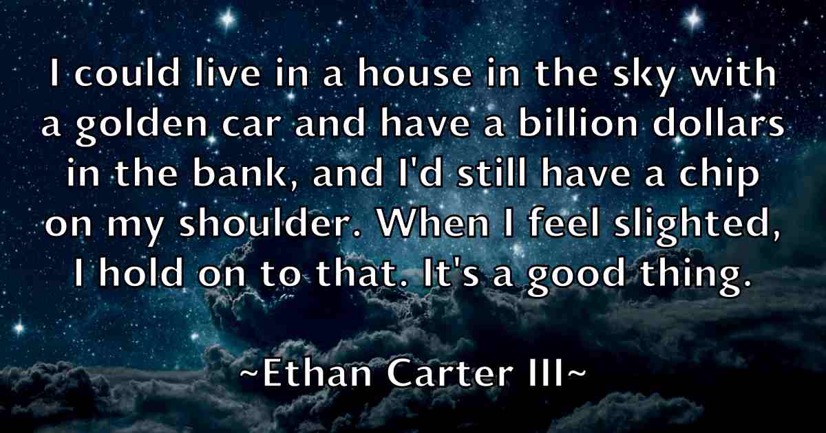 /images/quoteimage/ethan-carter-iii-fb-253399.jpg