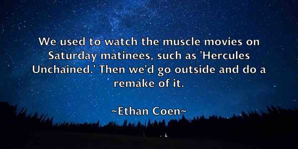 /images/quoteimage/ethan-coen-253464.jpg
