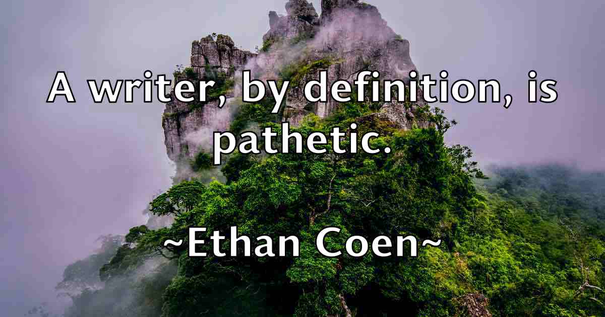 /images/quoteimage/ethan-coen-fb-253432.jpg
