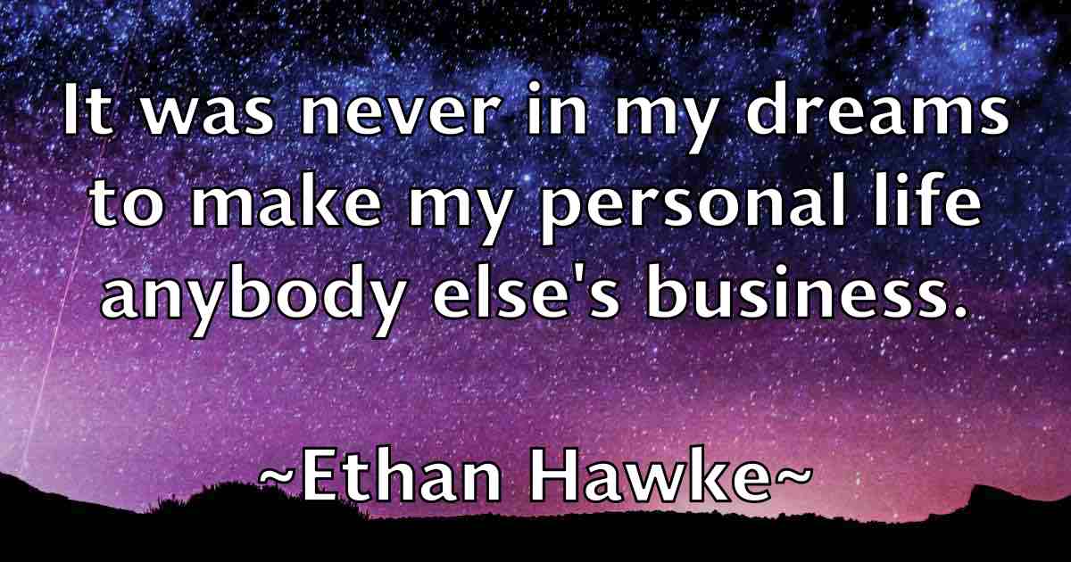 /images/quoteimage/ethan-hawke-fb-253506.jpg