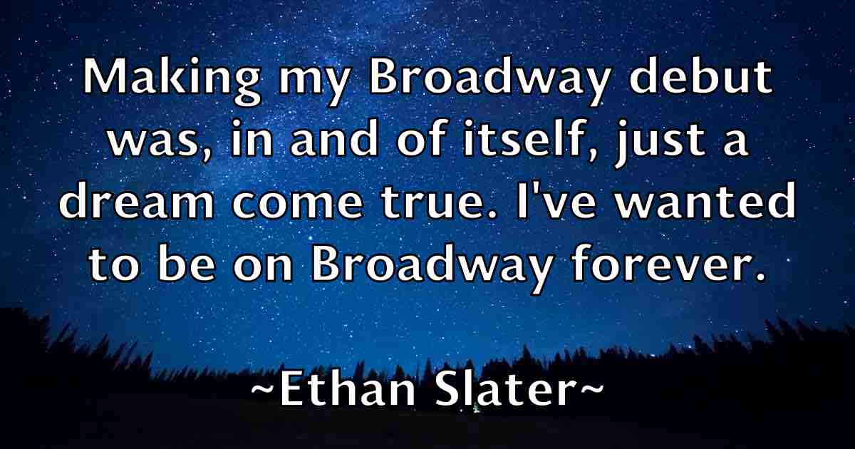 /images/quoteimage/ethan-slater-fb-253558.jpg