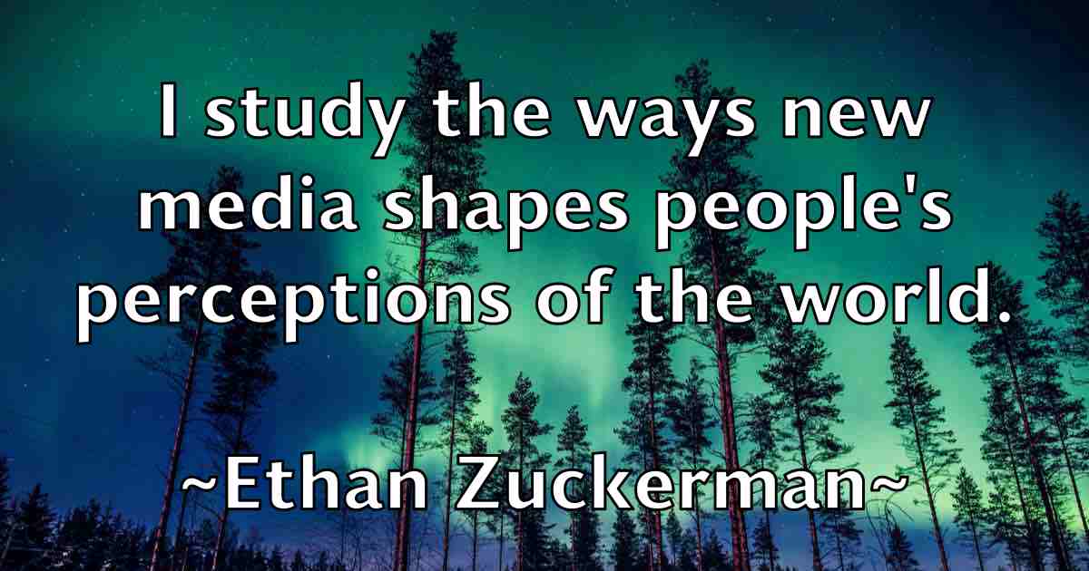/images/quoteimage/ethan-zuckerman-fb-253666.jpg