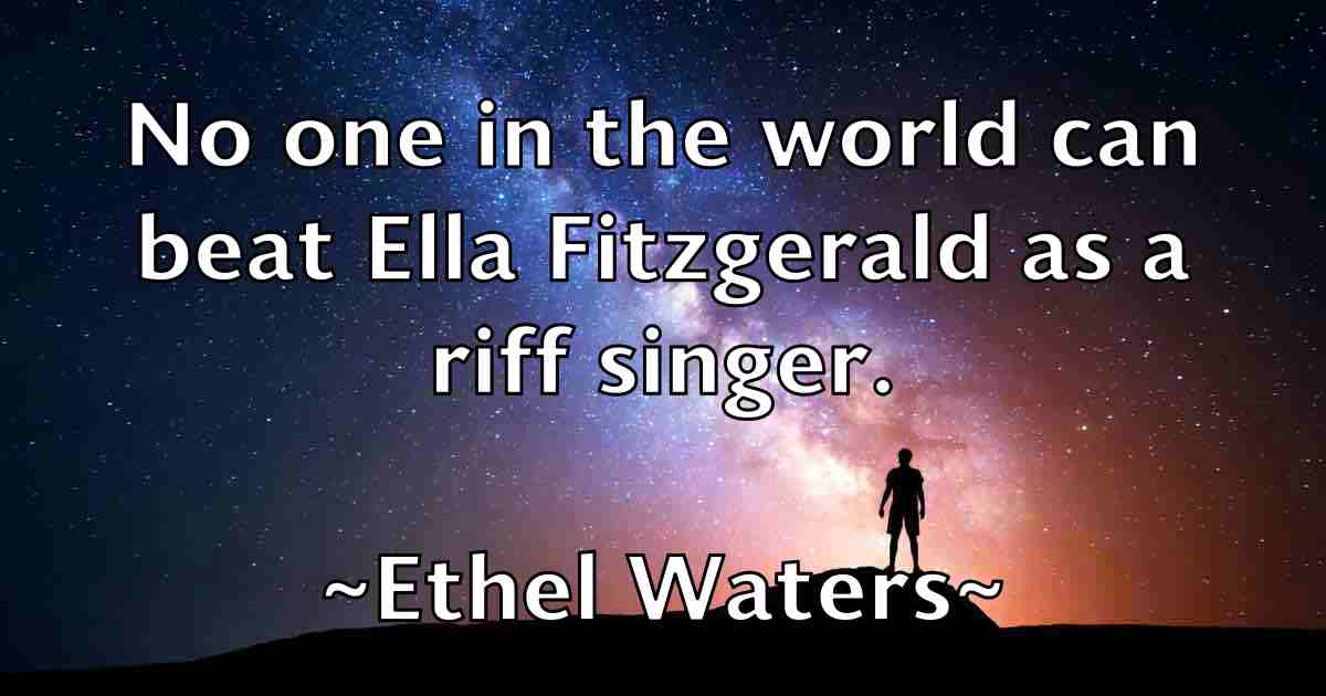 /images/quoteimage/ethel-waters-fb-253753.jpg