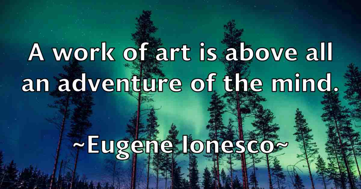 /images/quoteimage/eugene-ionesco-fb-253948.jpg