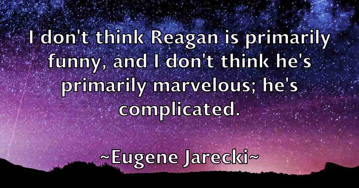 /images/quoteimage/eugene-jarecki-fb-254004.jpg