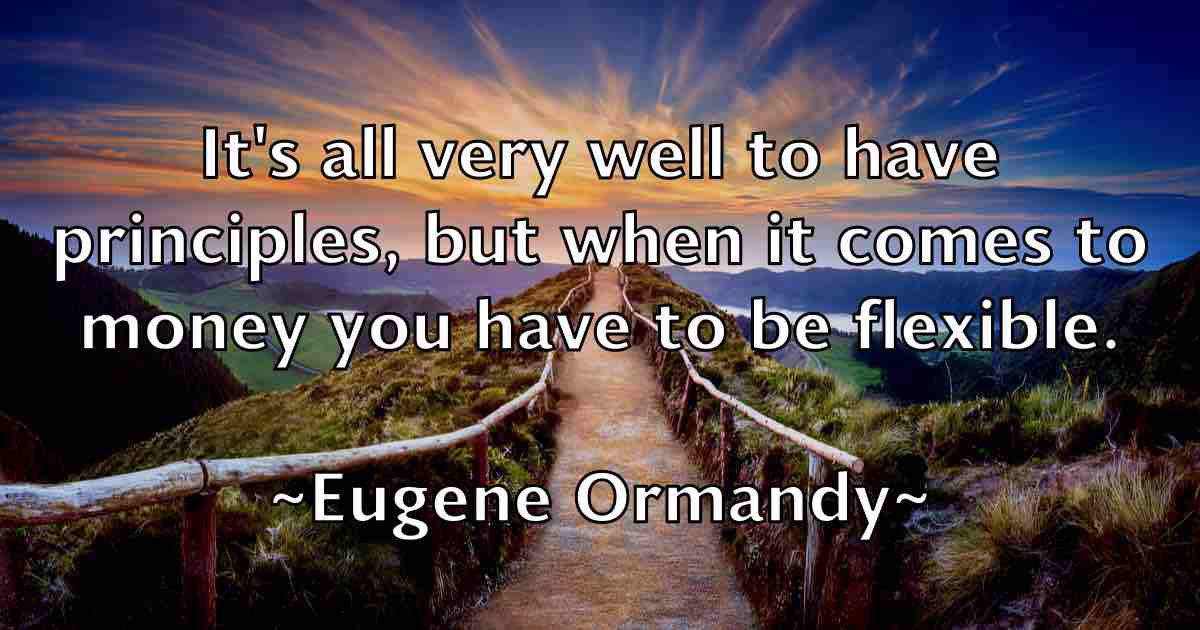 /images/quoteimage/eugene-ormandy-fb-254114.jpg
