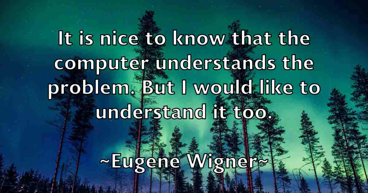 /images/quoteimage/eugene-wigner-fb-254189.jpg
