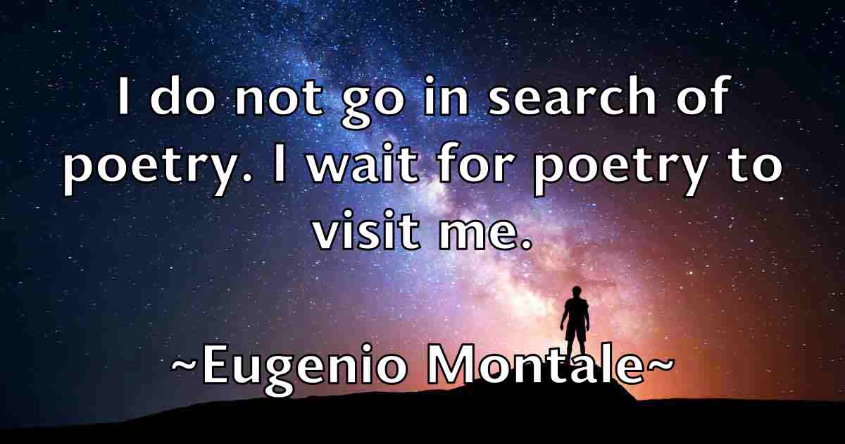/images/quoteimage/eugenio-montale-fb-254267.jpg