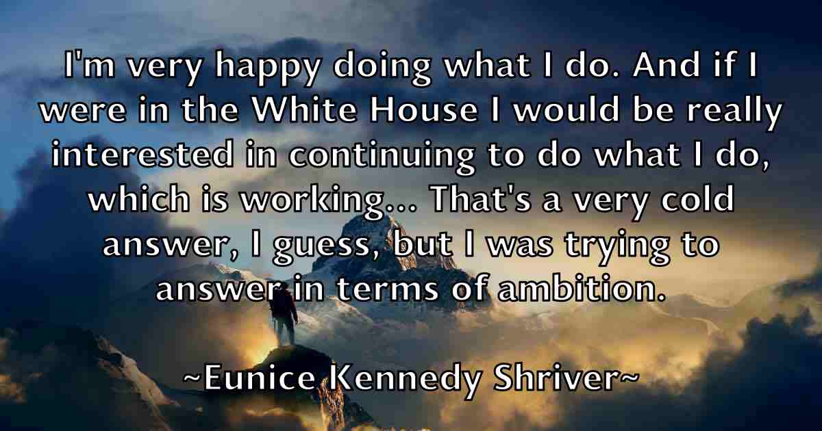 /images/quoteimage/eunice-kennedy-shriver-fb-254319.jpg