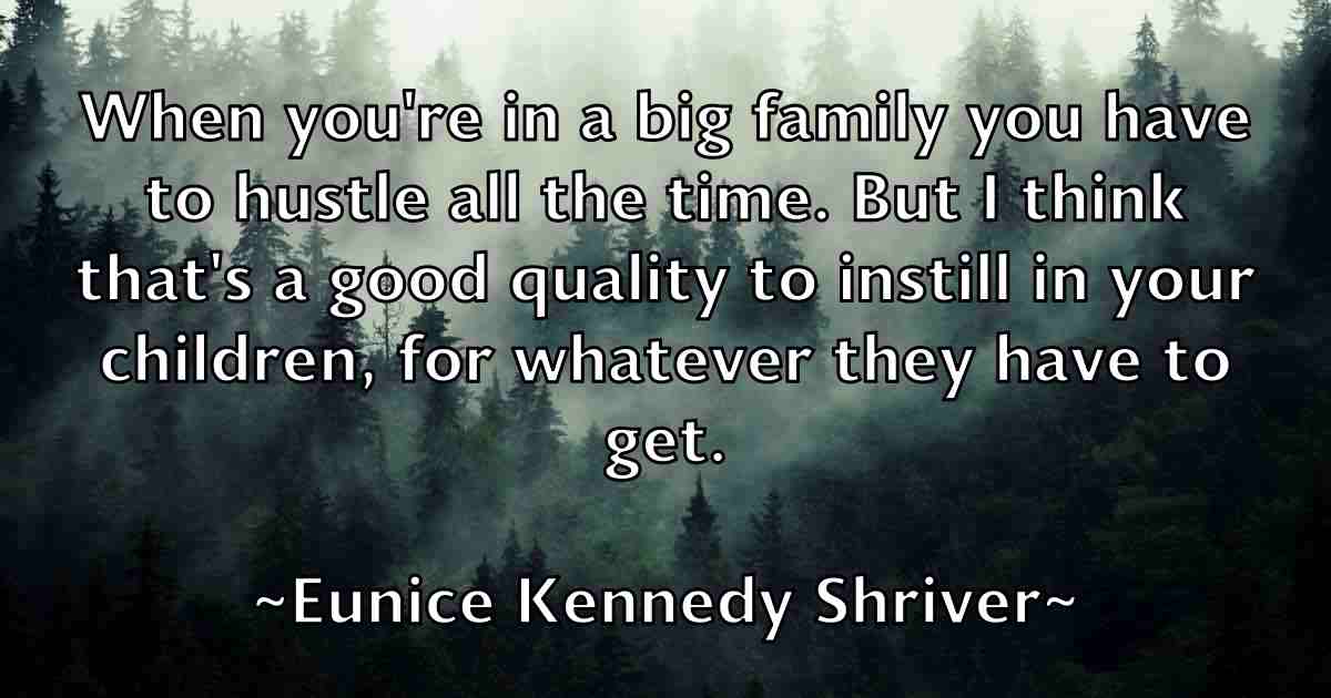 /images/quoteimage/eunice-kennedy-shriver-fb-254320.jpg