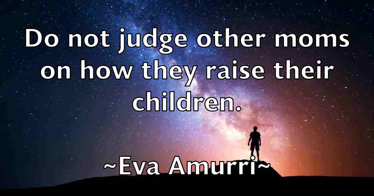 /images/quoteimage/eva-amurri-fb-254430.jpg