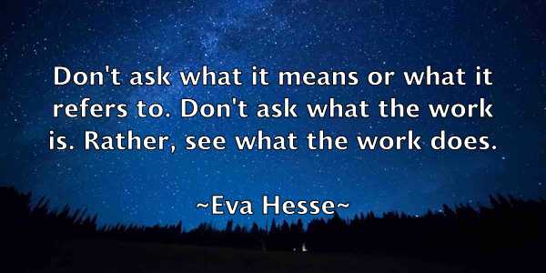 /images/quoteimage/eva-hesse-254680.jpg