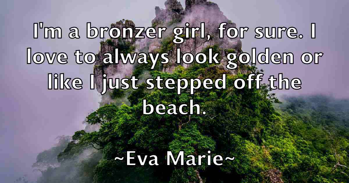 /images/quoteimage/eva-marie-fb-254787.jpg
