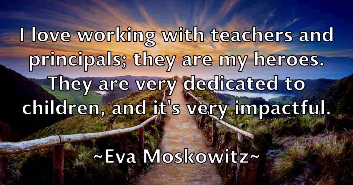 /images/quoteimage/eva-moskowitz-fb-254951.jpg