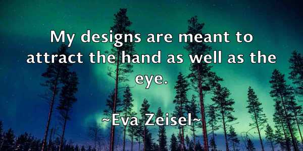 /images/quoteimage/eva-zeisel-254984.jpg