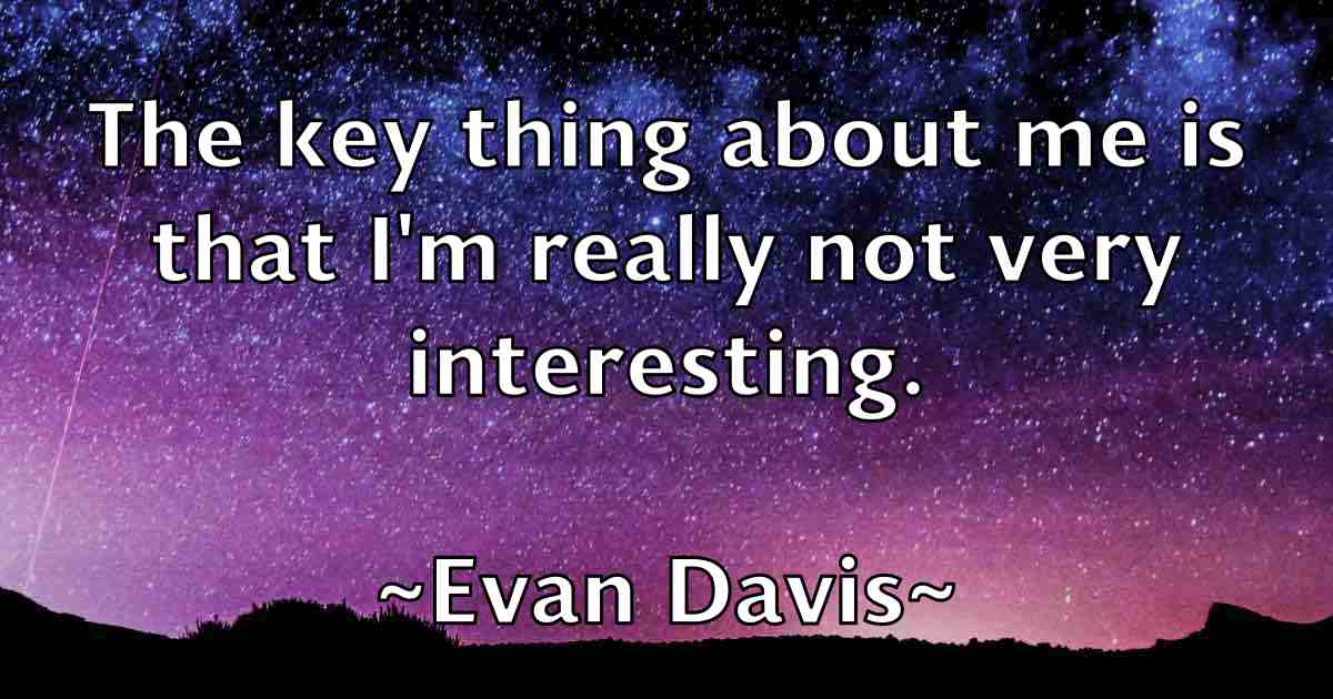 /images/quoteimage/evan-davis-fb-255150.jpg
