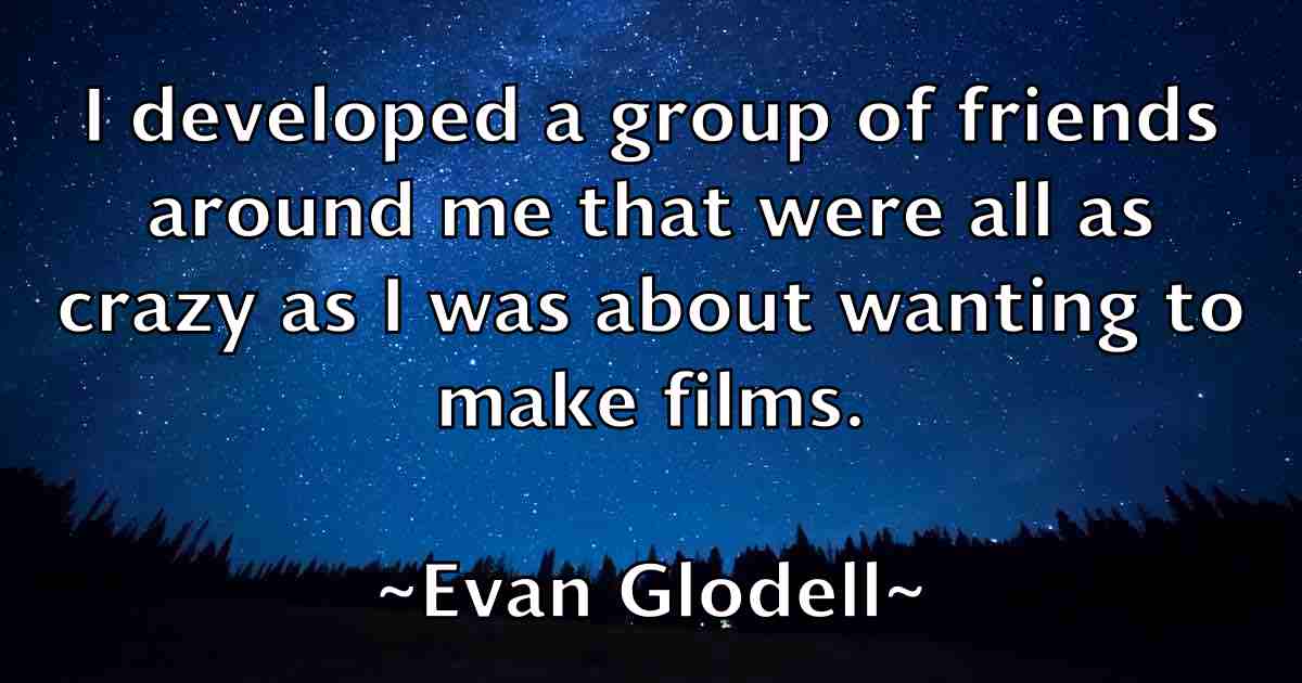 /images/quoteimage/evan-glodell-fb-255214.jpg