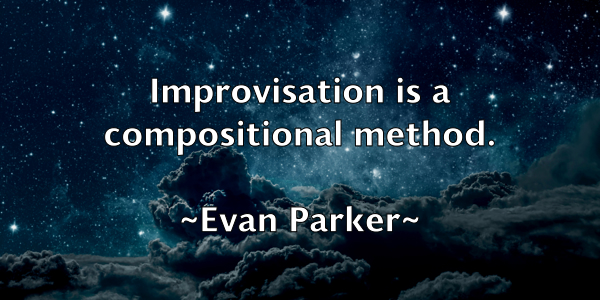 /images/quoteimage/evan-parker-255397.jpg