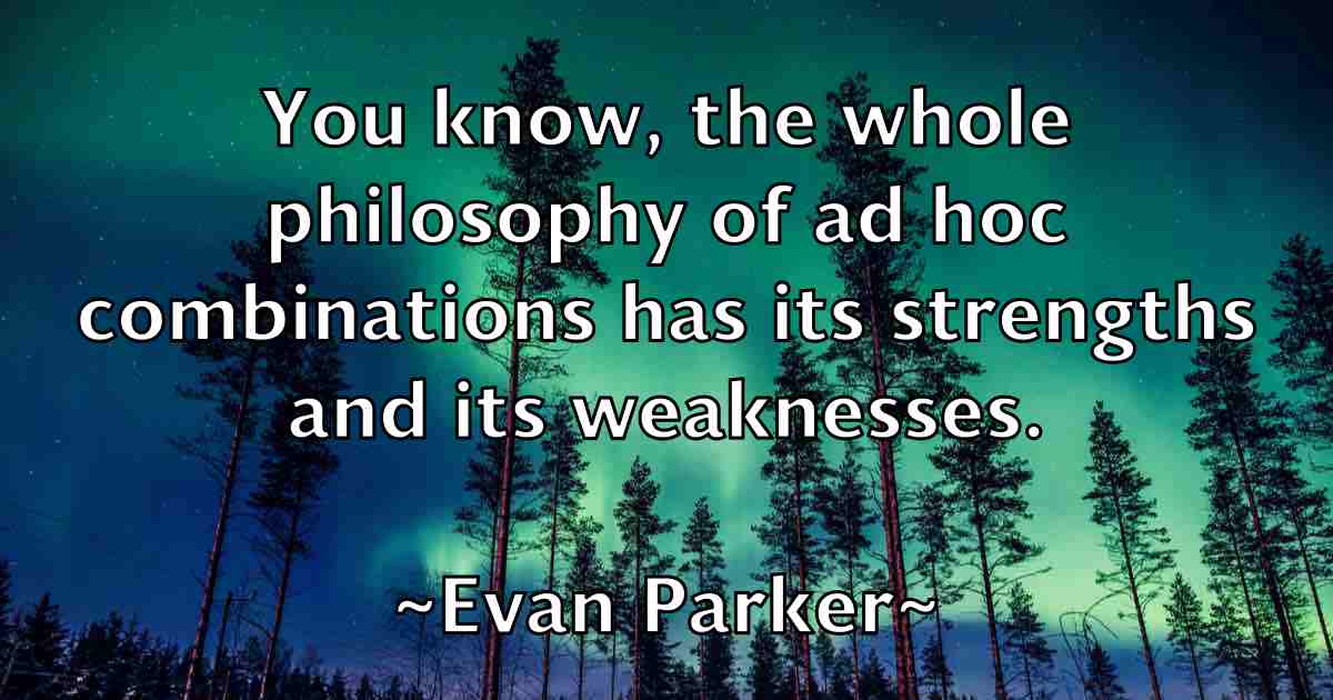 /images/quoteimage/evan-parker-fb-255394.jpg