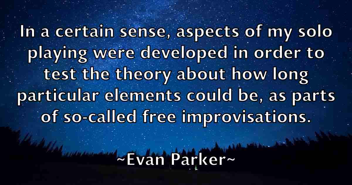 /images/quoteimage/evan-parker-fb-255407.jpg