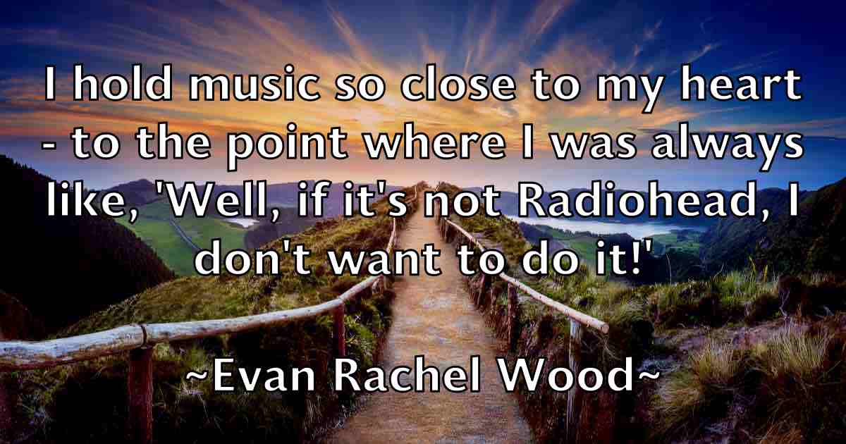 /images/quoteimage/evan-rachel-wood-fb-255479.jpg